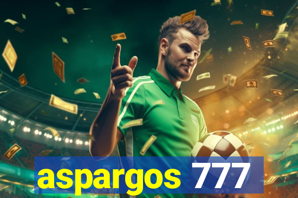 aspargos 777